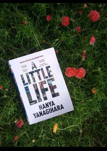 A Little Life by Hanya Yanagihara
