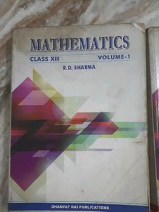 Mathematics R.D.sharma Class 12th Volume 1 And 2