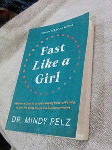Fast Like a Girl - Dr. Mindy Pelz