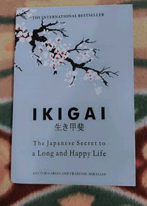 Ikigai: The Japanese Secret to a Long and Happy Li