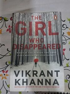 The Girl Who Disappeared by Vikrant Khanna
