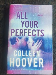 All Your Perfects by Colleen Hoover
