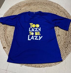 Blue "Too Lazy " T-Shirt