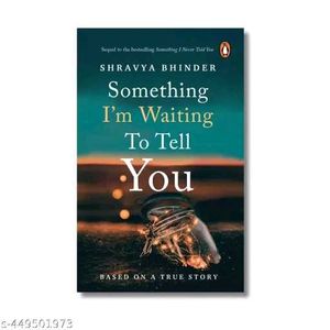 Something I'm Waiting to Tell You