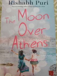 The Moon Over Athens by Rishabh Puri