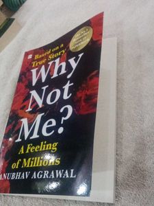 Why Not Me? - Anubhav Agrawal