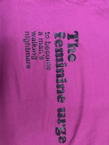 SHEIN Graphic Tee - "The Feminine Urge"