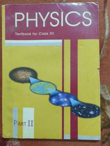 Physics Textbook Class XII Part I and  II