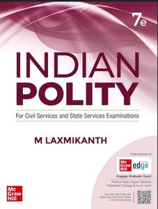 Indian Polity by M Laxmikanth 7th Edition