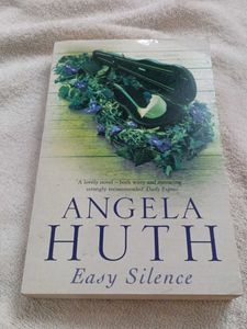 Easy Silence by Angela Huth