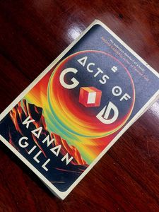 Acts of God by Kanan Gill