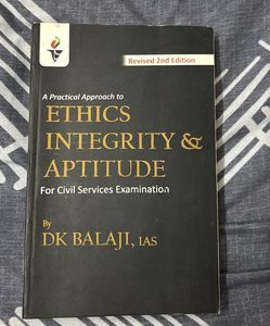 Ethics, Integrity & Aptitude by DK Balaji