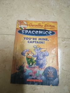 Geronimo Stilton Spacemice: You're Mine, Captain!