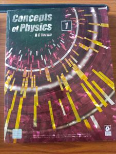 Concepts of Physics Vol 1&amp;2 by H C Verma