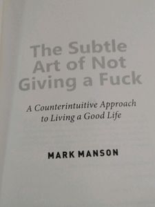 THE SUBTLE ART OF NOT GIVING AFOCK