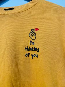 Yellow "I'm Thinking of You" Sweatshirt