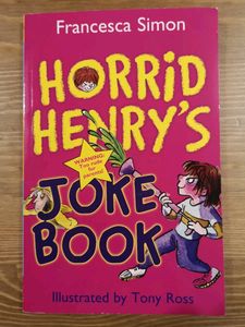 Horrid Henry's Joke Book By Francesca Simon
