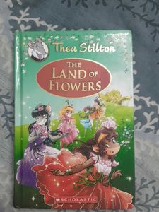 The Land of Flowers by Thea Stilton