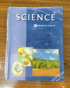 Science NCERT Textbook for Class IX (Old Edition)