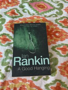 Ian Rankin - A Good Hanging