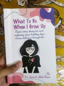 What To Be When I Grow Up