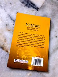 Memory: How to Develop, Train and Use It