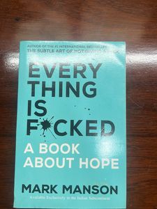 Everything Is F*cked: A Book About Hope