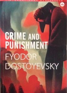 Crime and Punishment by Fyodor Dostoevsky