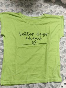 Lime Green "Better Days Ahead" T-Shirt