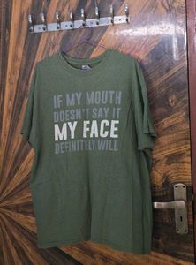 Gildan Sarcastic Quote Olive Green Graphic T-Shirt