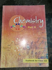 NCERT Chemistry Textbook for Class XII Part I &amp; II