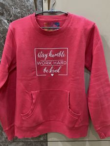 Hot Pink Fleece Sweatshirt embossed message