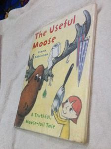 The Useful Moose by Fiona Robinson hard cover book