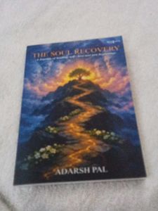 The Soul Recovery by Adarsh Pal