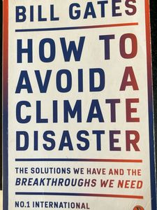 How to Avoid a Climate Disaster by Bill Gates