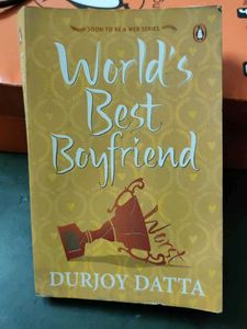 World's Best Boyfriend by Durjoy Datta