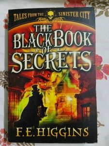 The Black Book of Secrets by F.E. Higgins
