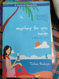 Anything For You, Ma'am by Tushar Raheja