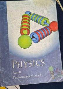 physics part 1 and 3 class 11th