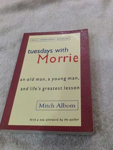 Tuesdays with Morrie by Mitch Albom