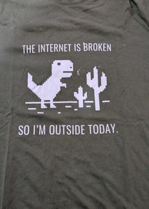 Funny "Internet Broken" T-Shirt