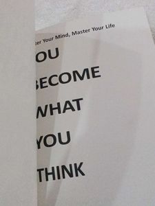 You Become What Yo