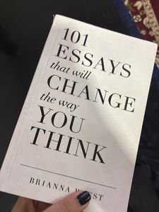 101 Essays That Will Change the Way You Think