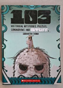 103 Historical Mysteries, Puzzles, Conundrums