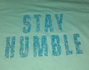 Teal "Stay Humble" Graphic T-Shirt