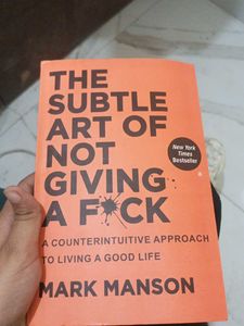 The Subtle Art of Not Giving a F*ck by Mark Manson