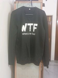 Black WTF "Where's the food" Sweatshirt