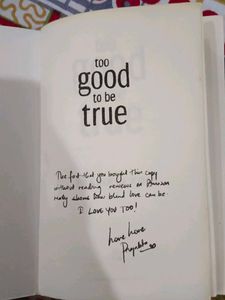 Too Good To Be True