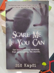 Scare Me If You Can by Sid Kapdi