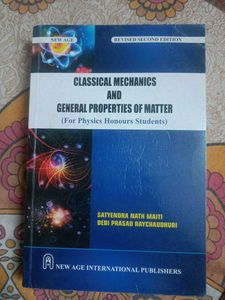 Classical Mechanics & General Properties of Matter